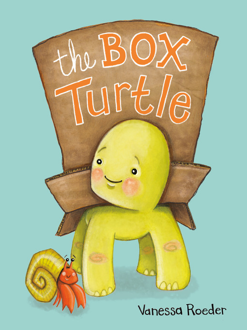 Title details for The Box Turtle by Vanessa Roeder - Wait list